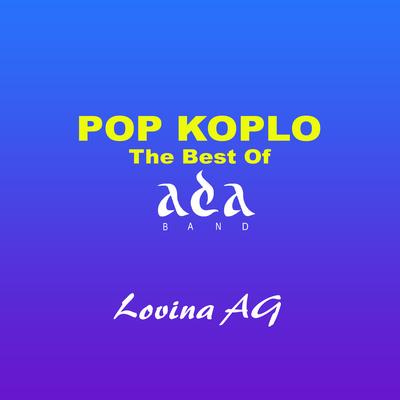 Pop Koplo The Best Of Ada Band's cover