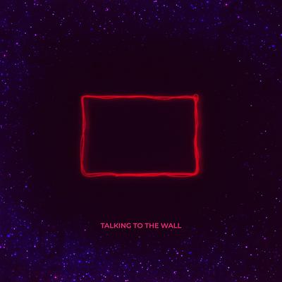 Talking to the Wall By The Rising Waters's cover