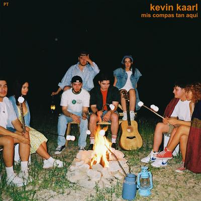 mis compas tan aquí By Kevin Kaarl's cover