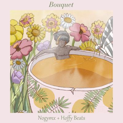 Bouquet By Nogymx, Hoffy Beats's cover