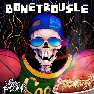 Bonetrousle (Undertale Remix) By Gamechops's cover