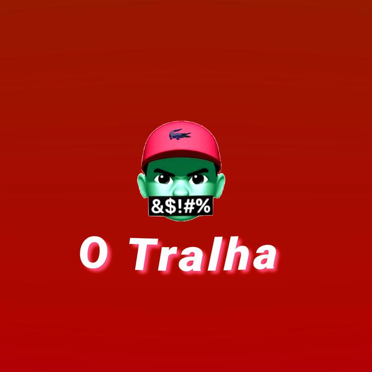 É o Tralha's avatar image
