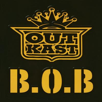 B.O.B. (Bombs Over Baghdad) (Radio Edit) By Outkast's cover