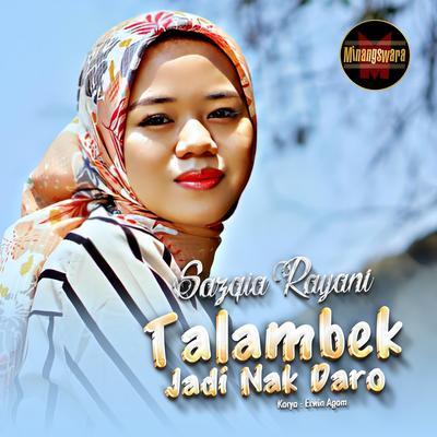 Talambek Jadi Nak Daro's cover