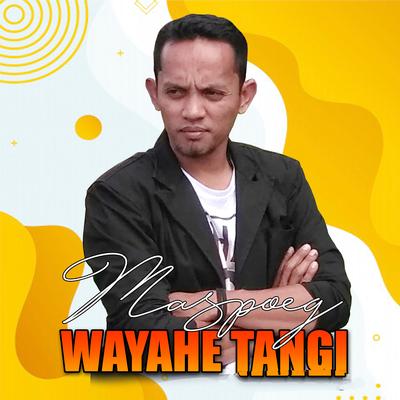 Wayahe Tangi's cover