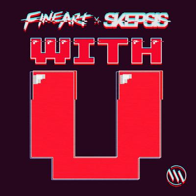 With U By FineArt, Skepsis's cover