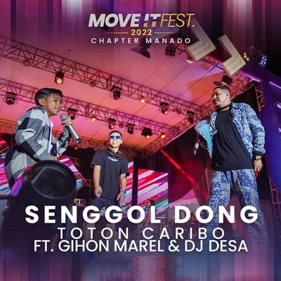 Senggol Dong (Move It Fest 2022 Chapter Manado)'s cover