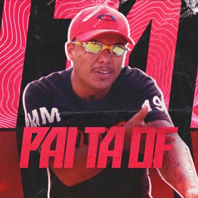Pai Ta Of By Mc Higão's cover