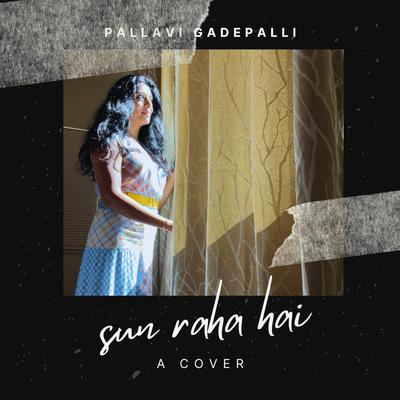 Sun Raha Hai's cover
