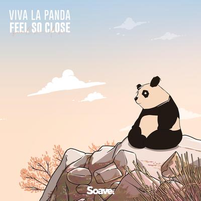 Feel So Close By Viva La Panda's cover