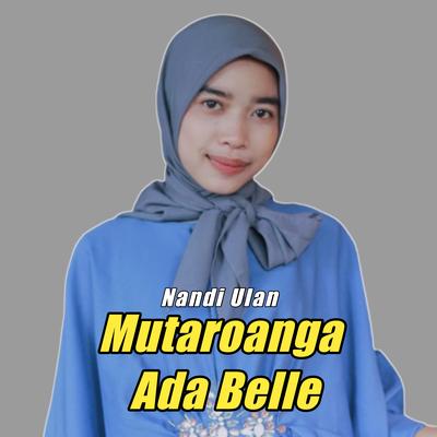 Mutaroang Ada Belle's cover