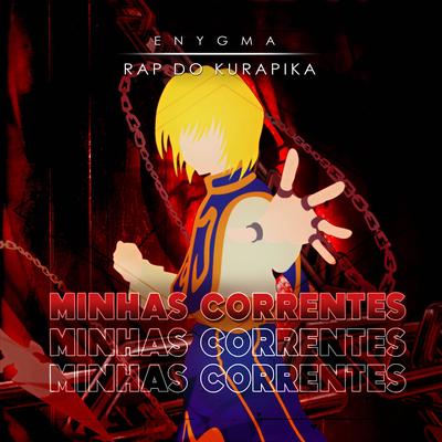 Rap do Kurapika: Minhas Correntes (feat. Leo0Machado)'s cover
