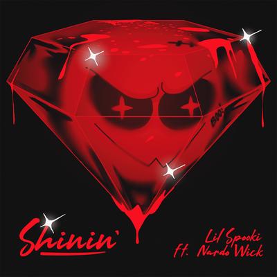 Shinin' feat. Nardo Wick By Lil Spooki, Nardo Wick's cover