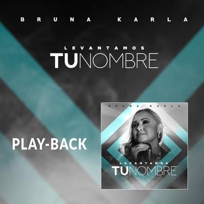 Levantamos Tu Nombre (Playback)'s cover
