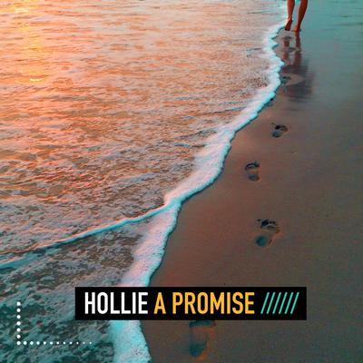 A Promise (Paradise Edit) By Hollie's cover