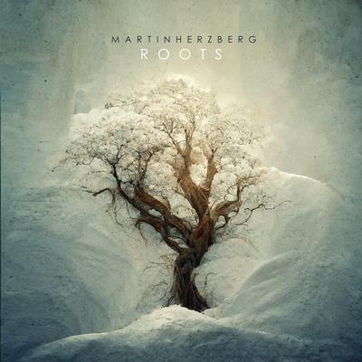 Roots By Martin Herzberg's cover