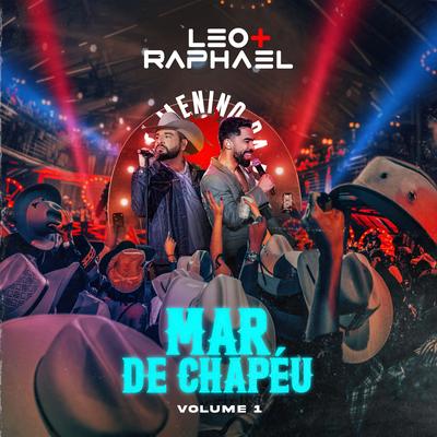 Mar de Chapéu (Ao Vivo) By Léo & Raphael's cover
