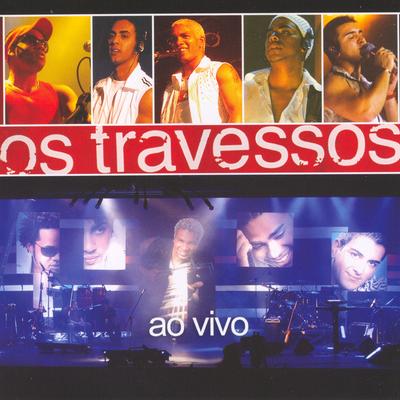 Tô te filmando (Sorria) By Os Travessos's cover