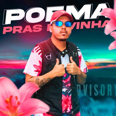 Poema Pras Novinhas By DJ Granfino Do ABC, Dj Caio Vegas's cover