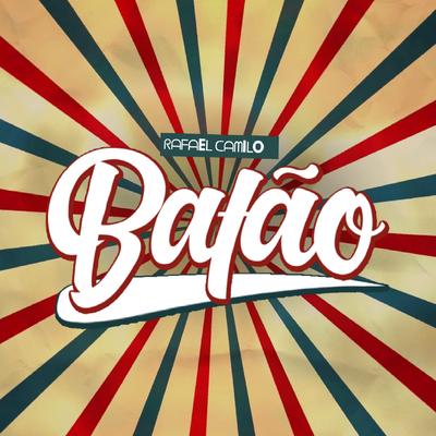 Bafão By Rafael Camilo's cover