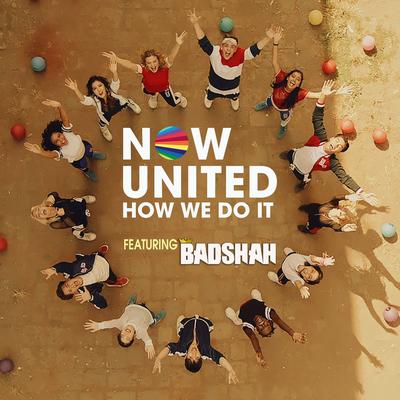 How We Do It By Now United, Badshah's cover