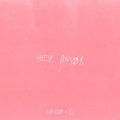 Hey Amor By nando, Zi's cover