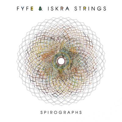 Spirographs (Radio Edit) By Fyfe, Iskra Strings, Kelly Lee Owens's cover