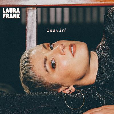 Leavin' By Laura Frank's cover