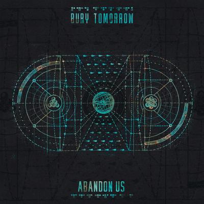 Abandon Us By Bury Tomorrow's cover