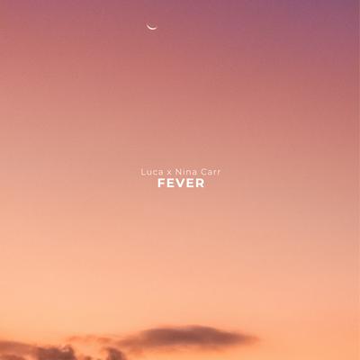 Fever By Lucha, Nina Carr's cover