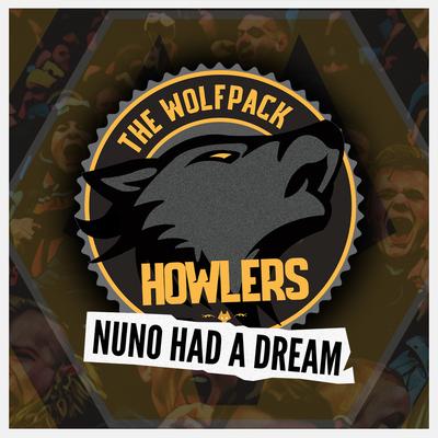 Neves, Jota, Neto By The Wolfpack Howlers's cover