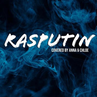 Rasputin By Annapantsu, Chloe Breez's cover