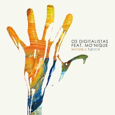 Invisible Touch By Os Digitalistas, Mo'Nique's cover