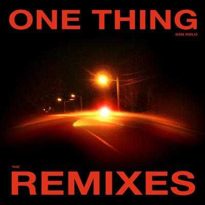One Thing (Grant Remix) By San Holo's cover