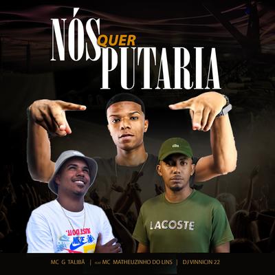 Nós Quer Putaria's cover