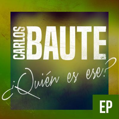 ¿Quién es ese? (feat. Maite Perroni) [EP]'s cover