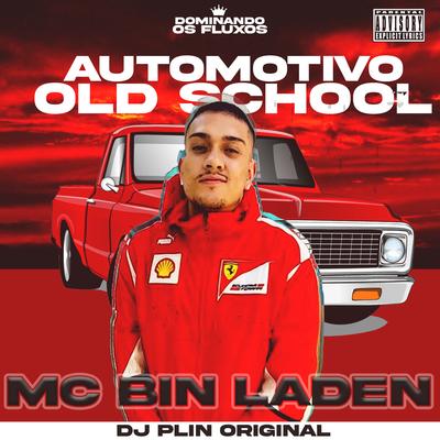 Automotivo Old School (feat. Dj Plin Original) By Dj Plin Original's cover