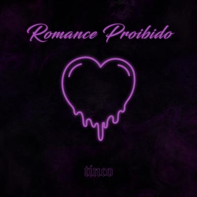 Romance Proibido By tinco's cover