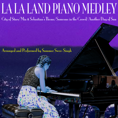 La La Land Piano Medley: City of Stars / Mia & Sebastian's Theme / Someone in the Crowd / Another Day of Sun's cover