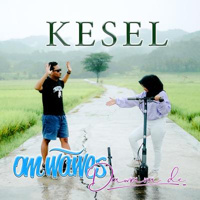 Kesel By OMWAWES, Damara De's cover