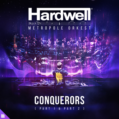 Conquerors (Part Two) By Hardwell's cover