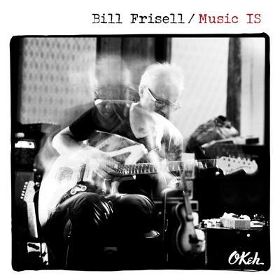 Thankful By Bill Frisell's cover