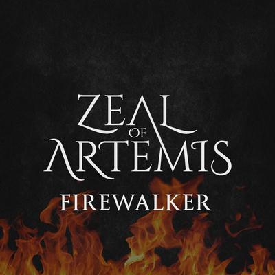 Firewalker By Zeal of Artemis's cover