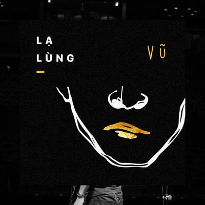 Lạ Lùng's cover