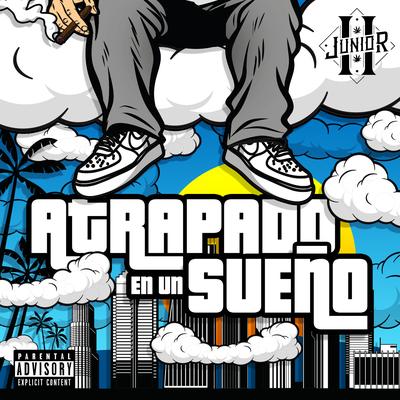 Atrapado en un Sueño By Junior H's cover