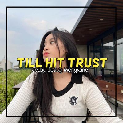 Dj Till It Hurst Kane Remix By RIZAL NHARCKY's cover