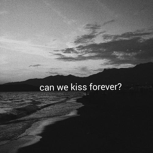 Can We Kiss Forever?'s cover