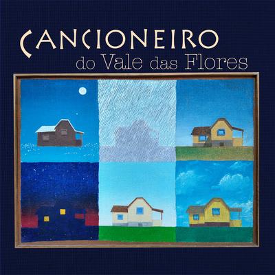 Cancioneiro do Vale das Flores's cover