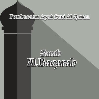 Pembacaan Ayat Suci Al Quran Surah Al Baqarah's cover