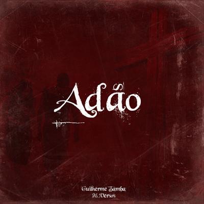 Adão By 95 Versos, Guilherme Zamba's cover